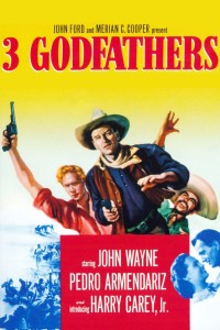 Poster for the movie "3 Godfathers"